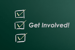 Get Involved – Use Your Voice to Influence Proposed Legislative Changes